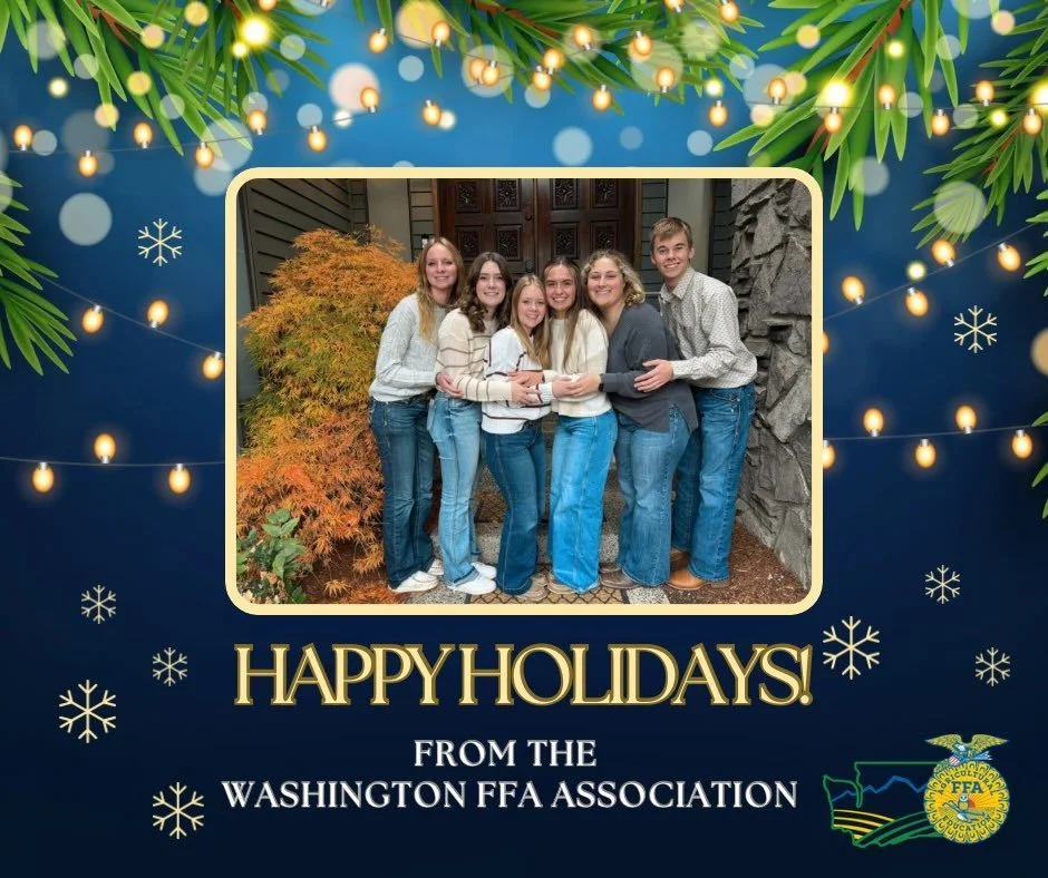 Happy Holidays from Washington FFA!🎄☃️

We would like to thank everyone for their very kind support in 2025, and for helping us celebrate the accomplishments of all our FFA members!

Wishing everyone a safe and happy holiday season and all our best 