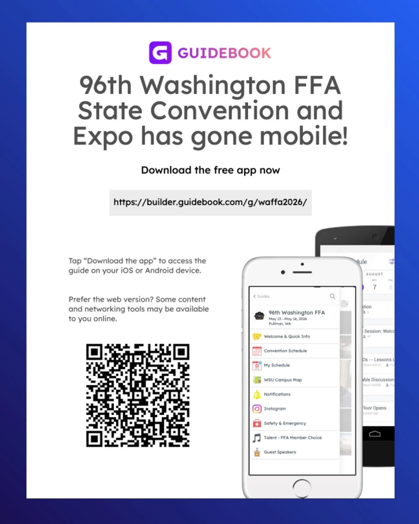 🌟Download the Guidebook App Today!🌟

Are you ready for the 96th Washington FFA State Convention and Expo? Download our free app to upload your schedule using the &ldquo;My Schedule&rdquo; tool, receive notifications on your phone, and navigate your