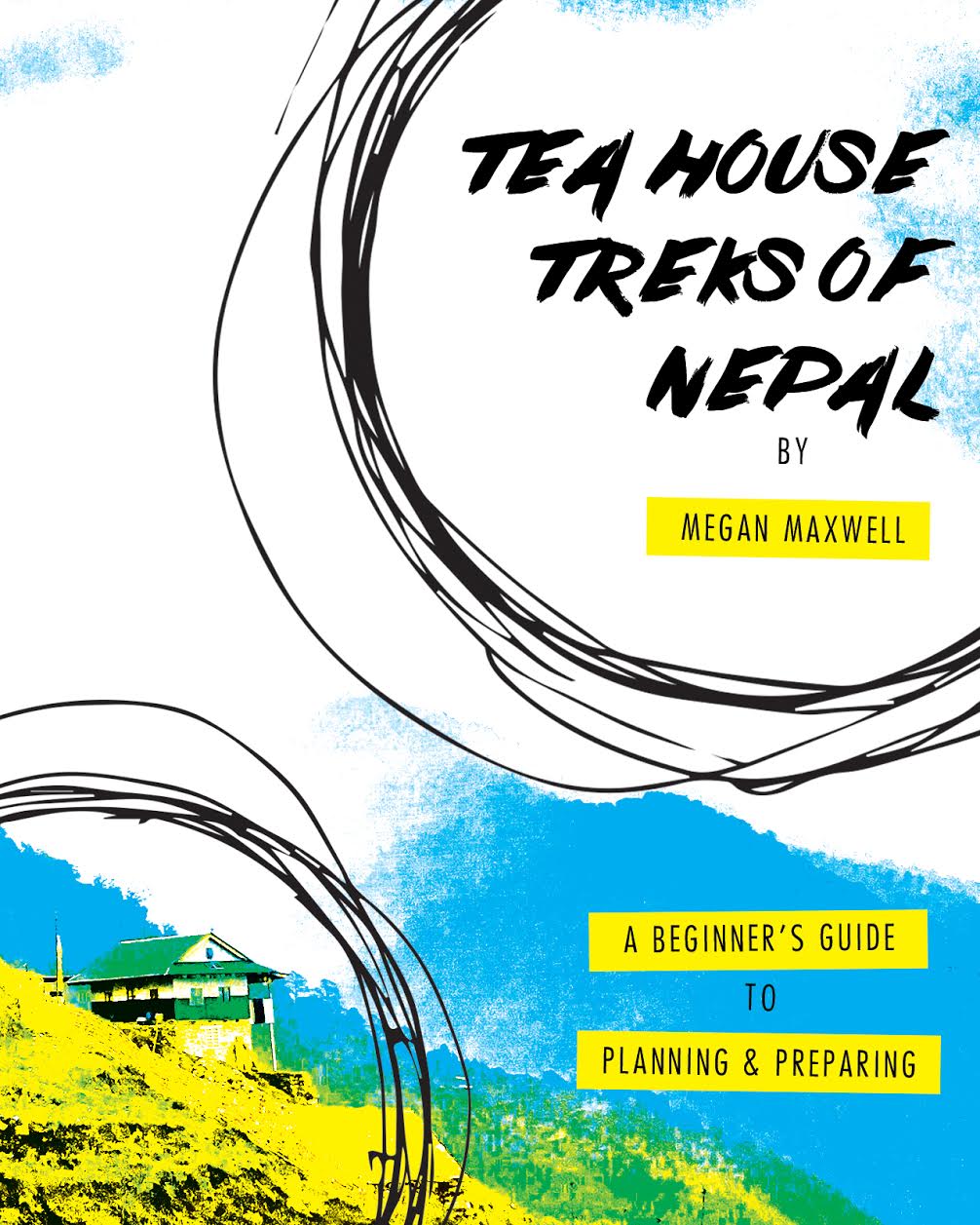 Tea House Treks of Nepal