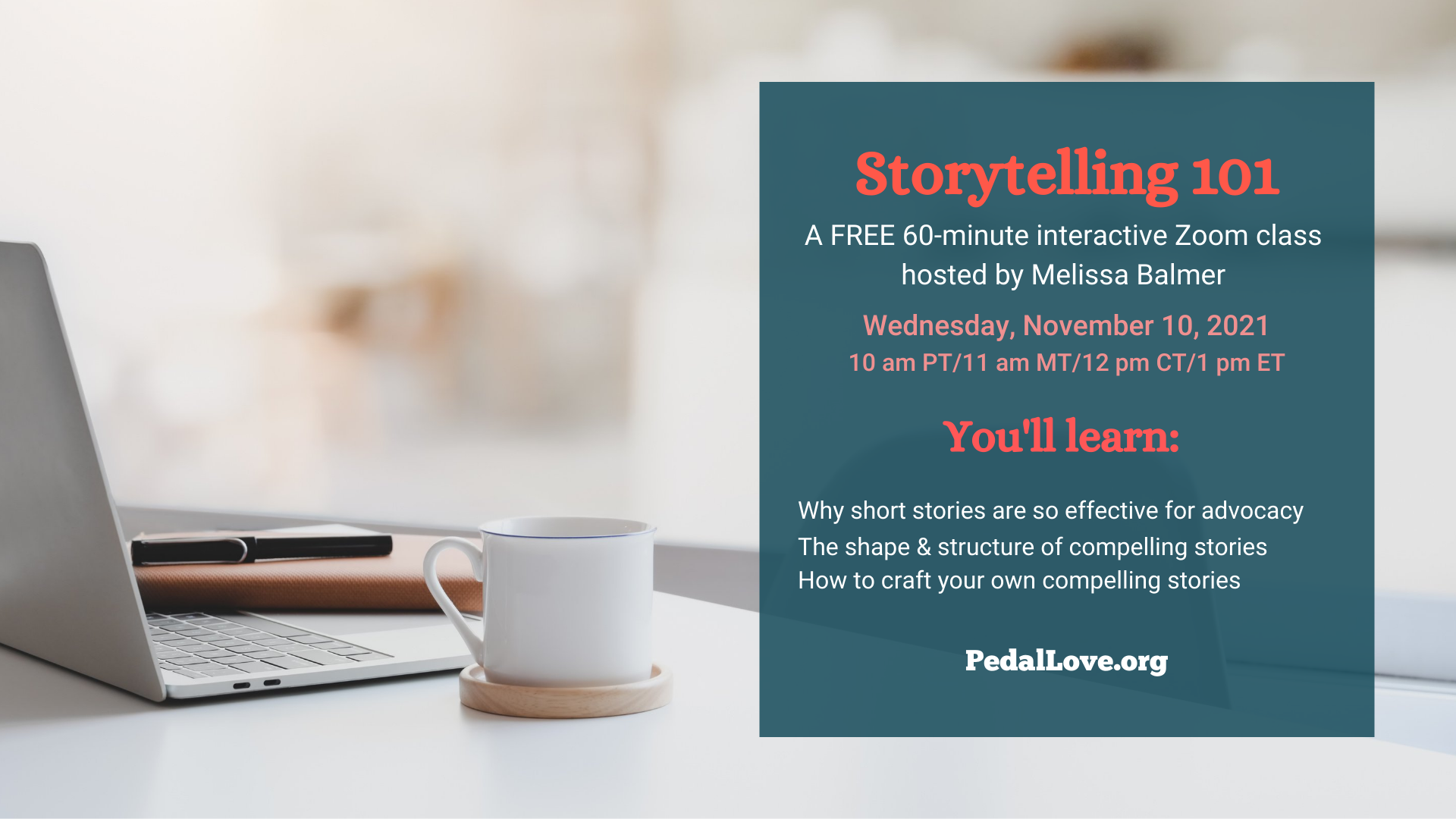 Storytelling 101 November 2021 — Pedal Love