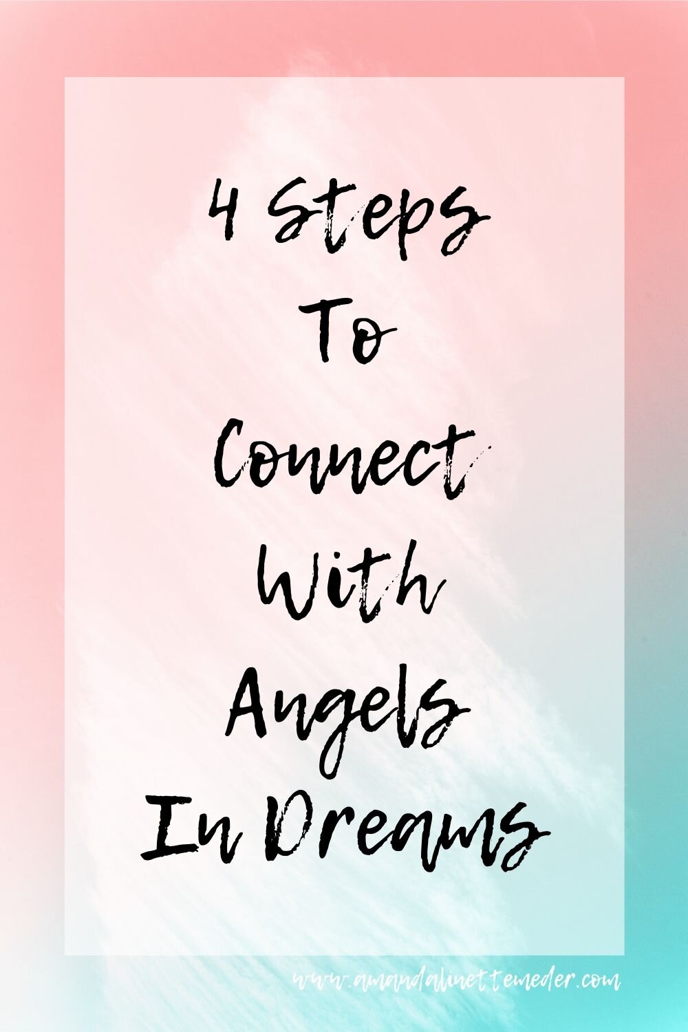 How To Connect With Guardian Angels In Dreams — Amanda Meder