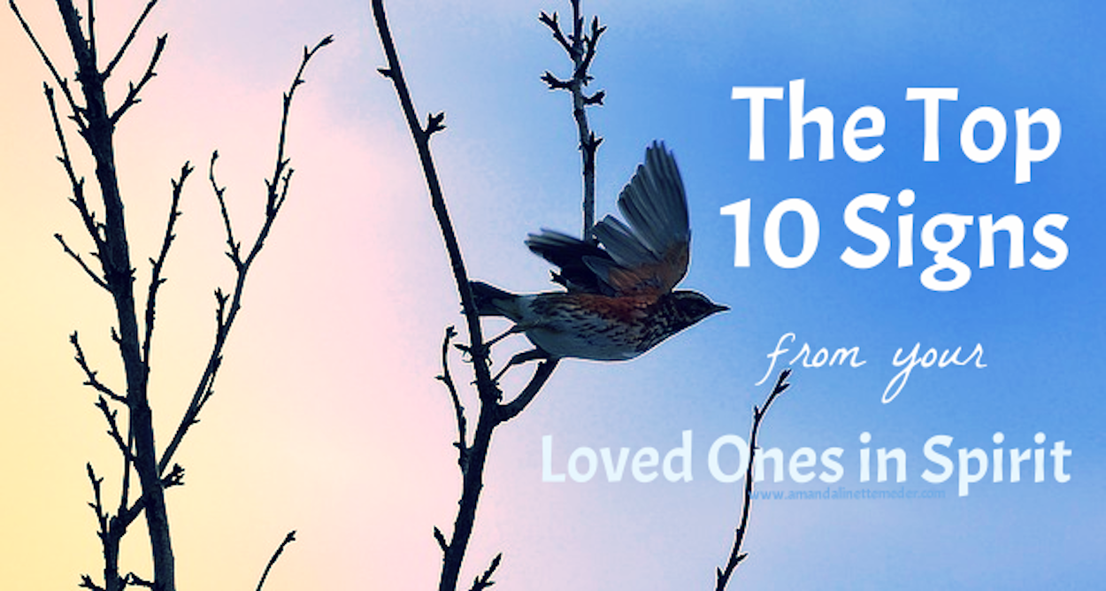 10 Most Common Signs From Your Deceased Loved Ones