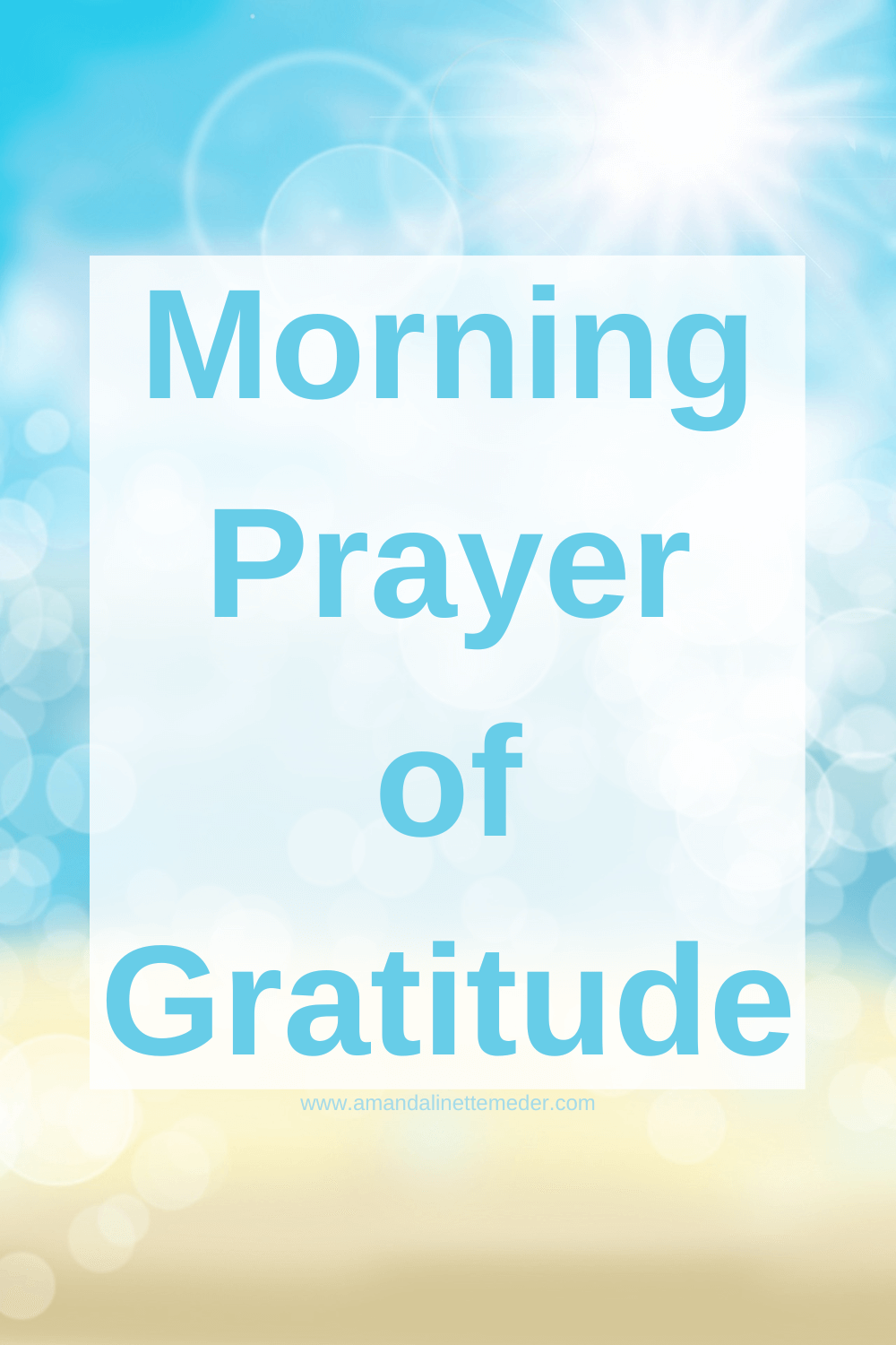 Morning Prayer of Gratitude