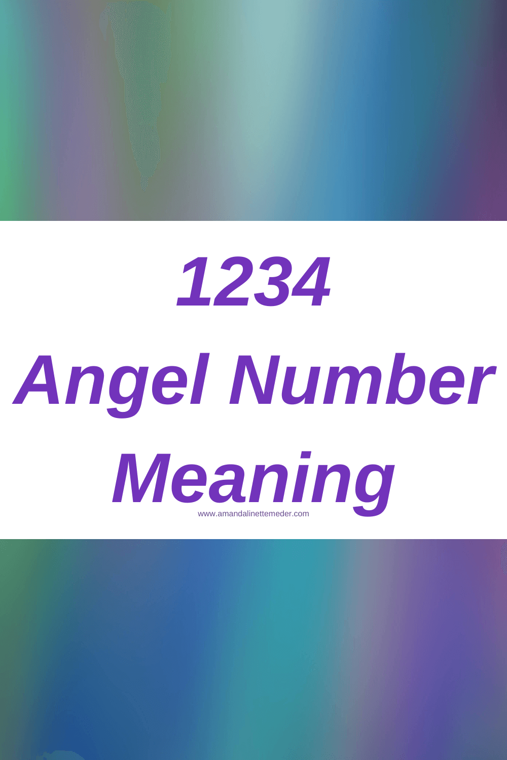 1234 Angel Number Meaning — Amanda Linette Meder