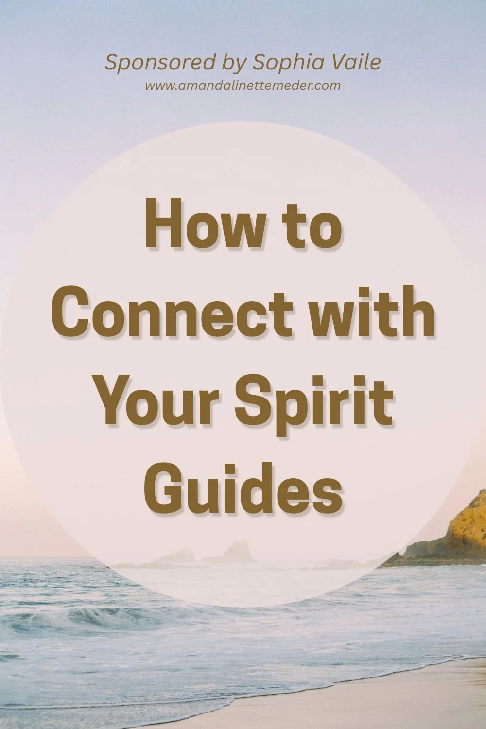 How to connect with your Spirit Guides over waves on the beach