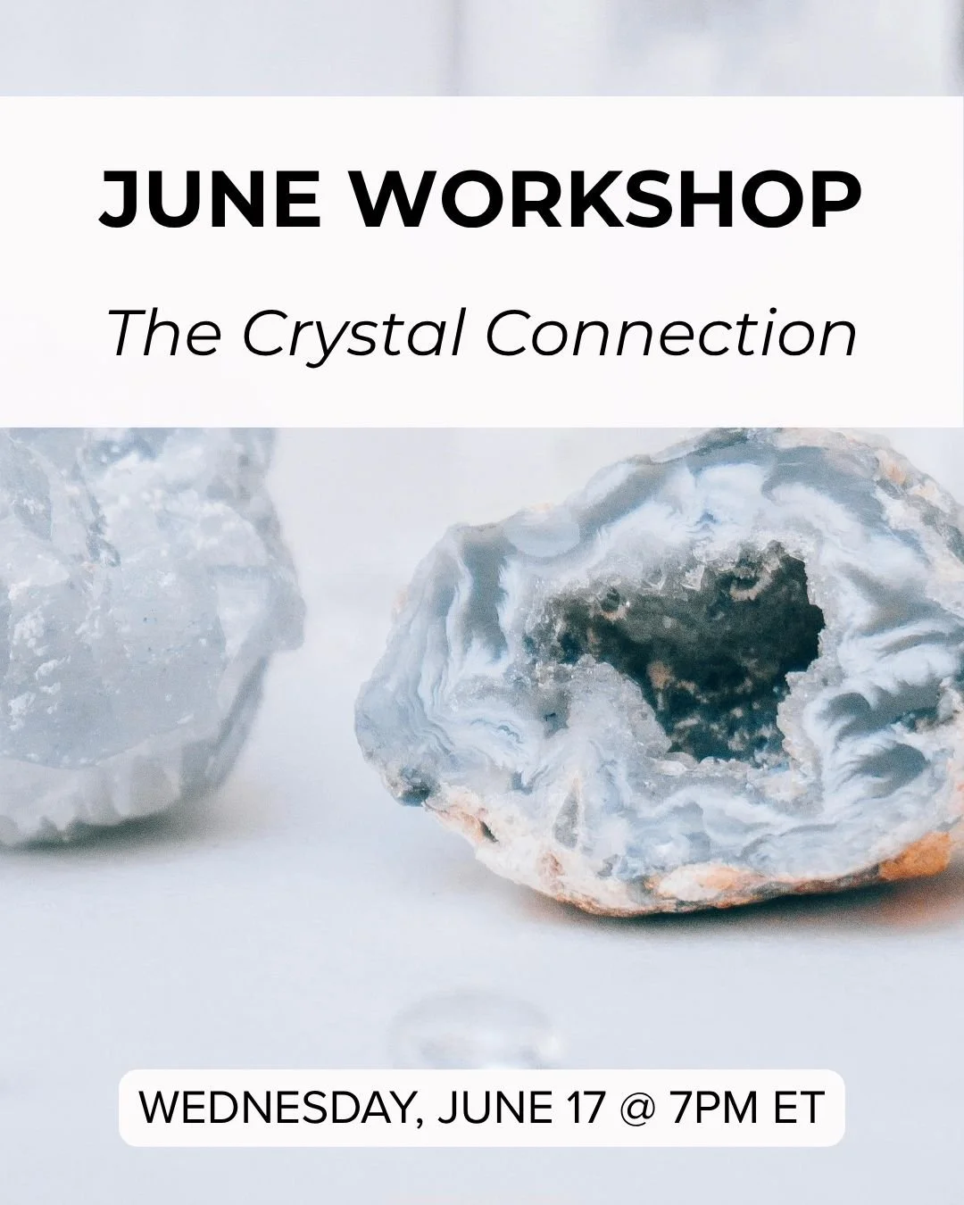 The Crystal Connection Workshop Flyer