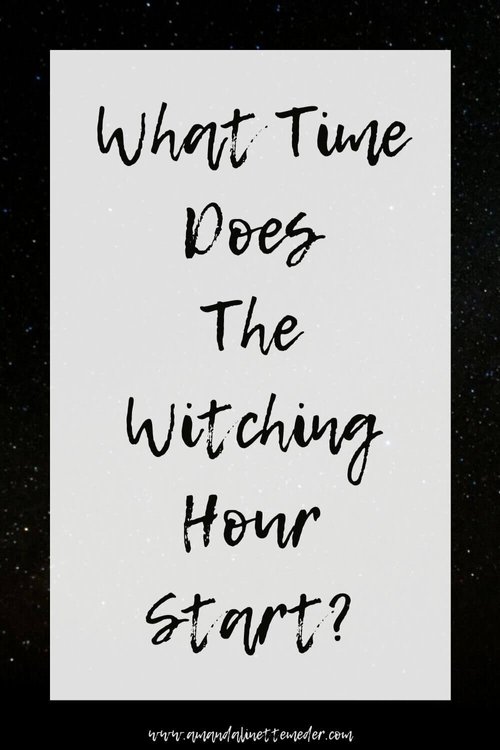What Time Does The Witching Hour Start? — Amanda Meder