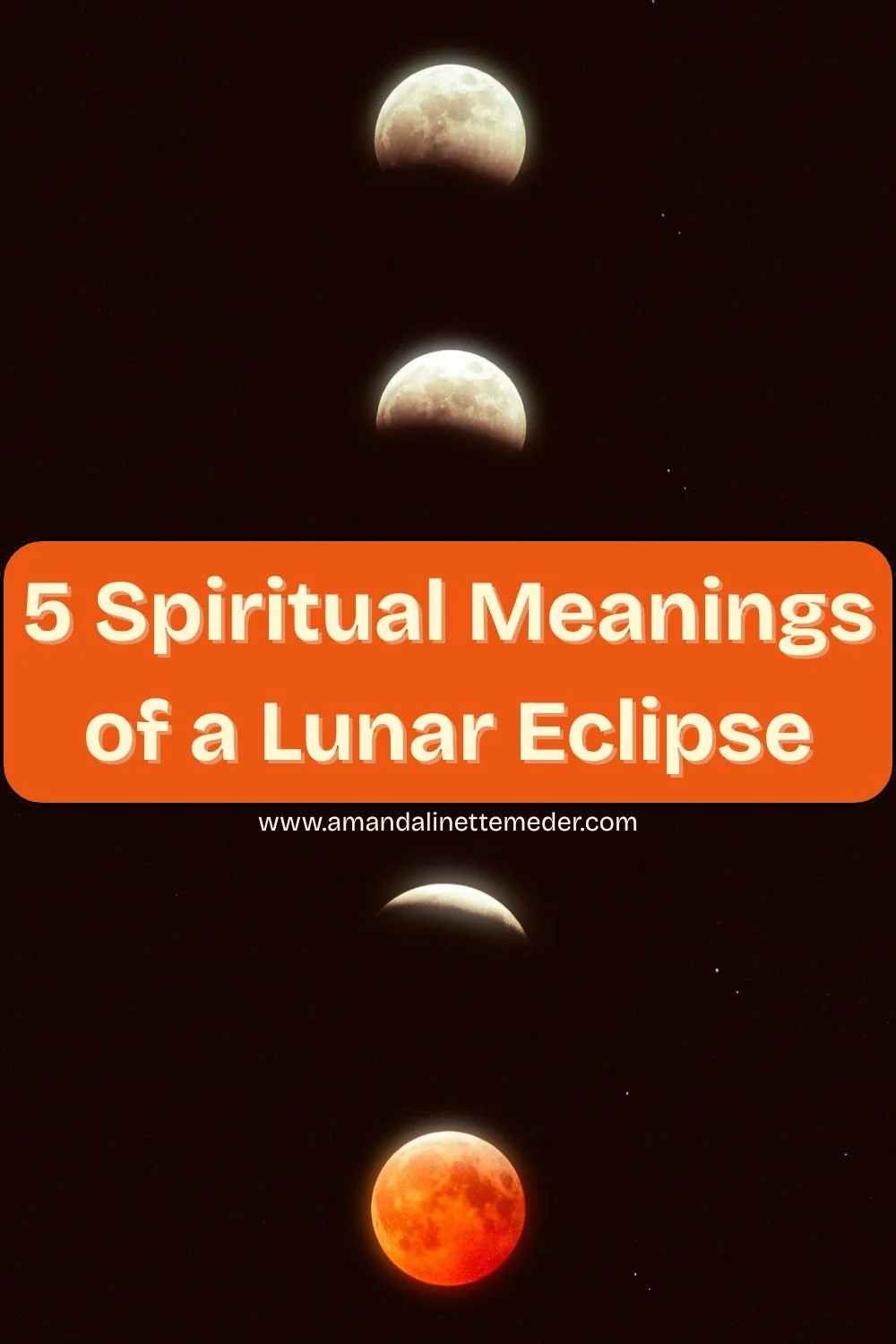 5 Spiritual Meanings of a Lunar Eclipse text overlay red moon phases by Cris Ménlés on Pexels