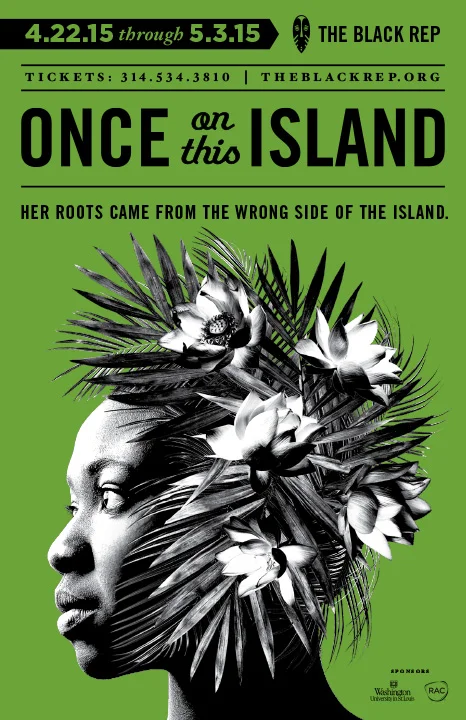 BlackRep_Poster_OnceOnThisIsland.jpg