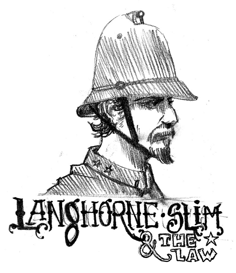 LANGHORNE SLIM and THE LAW (tee sketch 2)