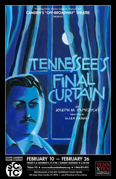 Tennessee's Final Curtain, a play by Joseph M. Paprzycki