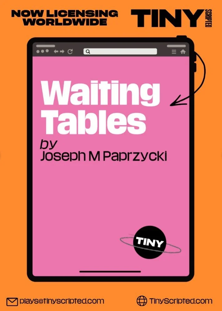 Waiting Tables by Joseph M. Paprzycki available for license from Tiny Scripted