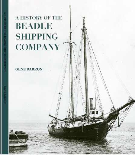  Cover for  A History of the Beadle Shipping Company  by Gene Barron 