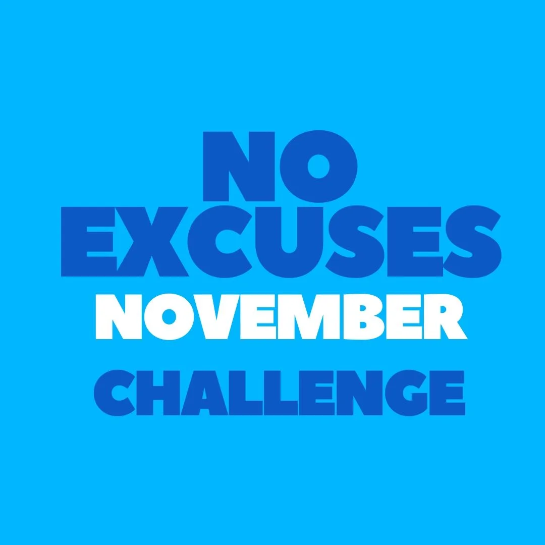 No Excuses November Challenge