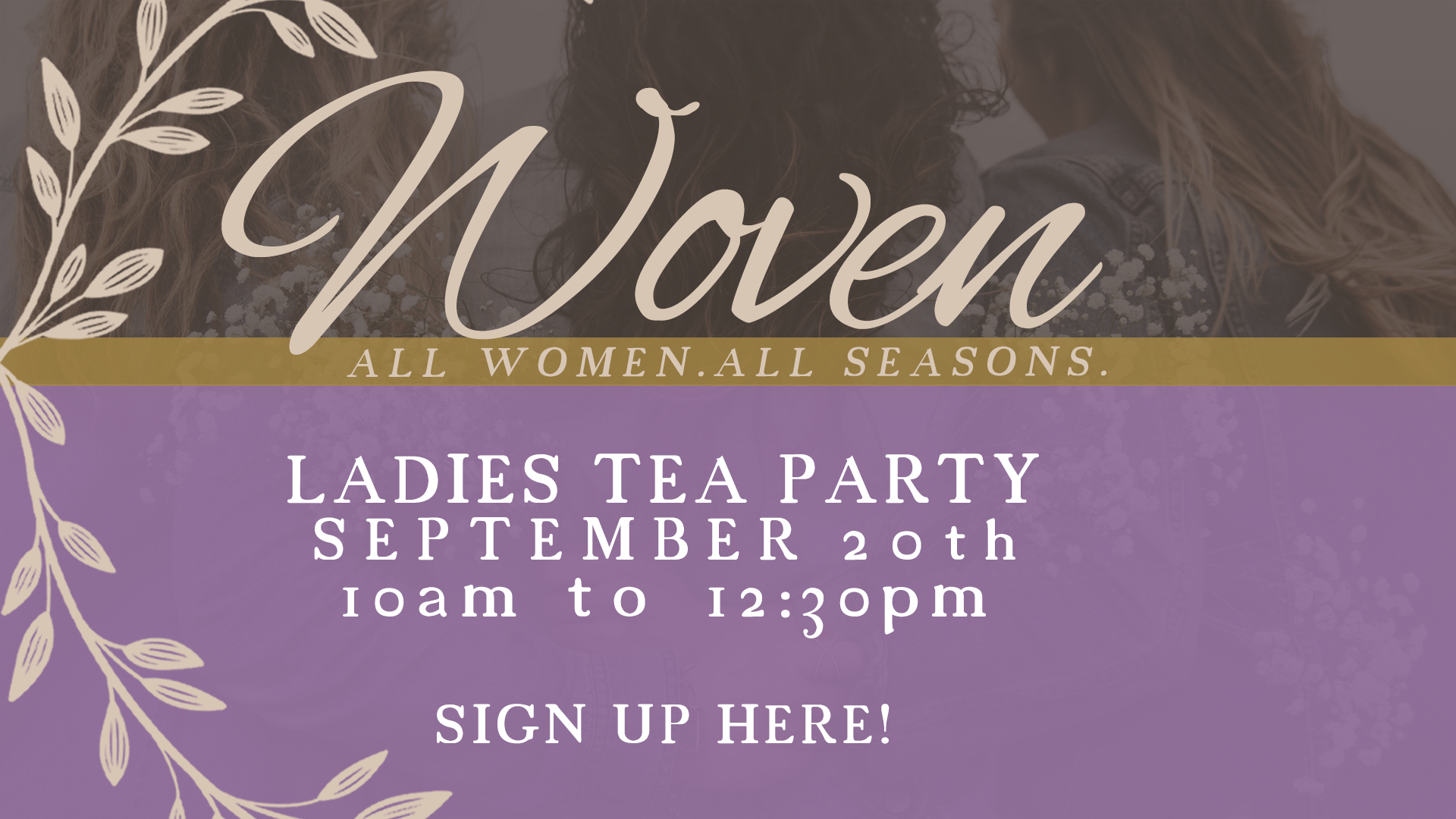 Woven Ladies’ Tea Party