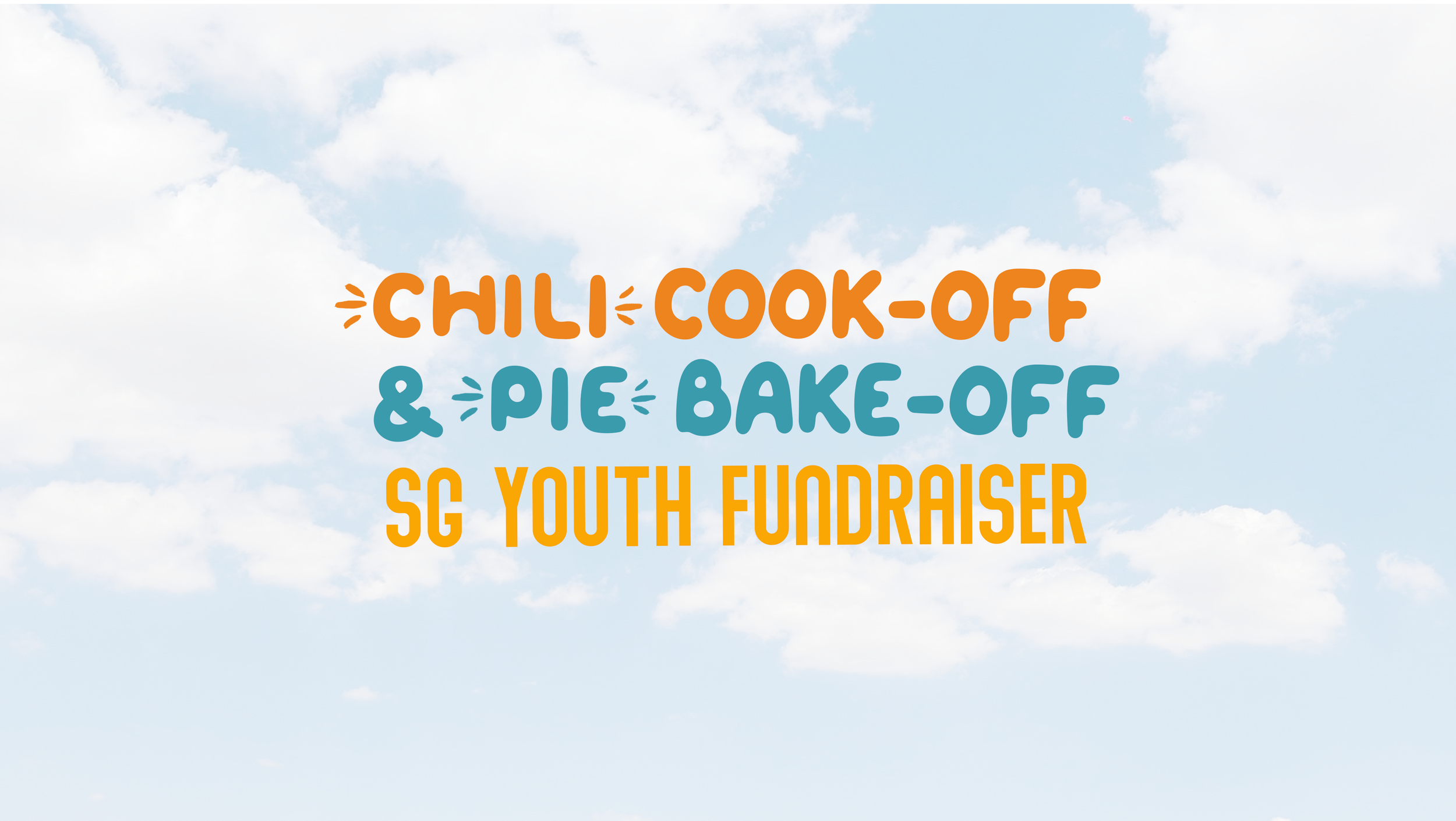 Fifth Annual Chili and Pie Competition SG Youth Fundraiser