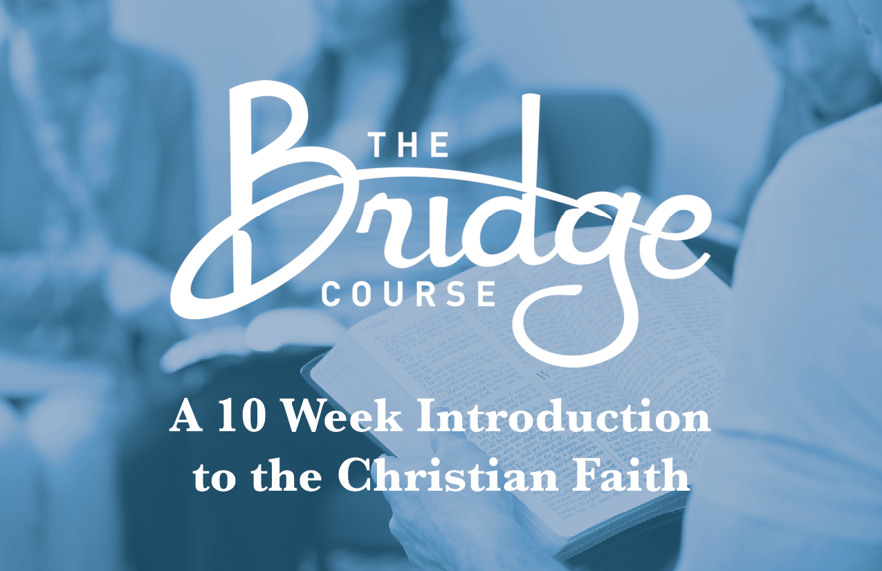 The Bridge Course — Sovereign Grace Church