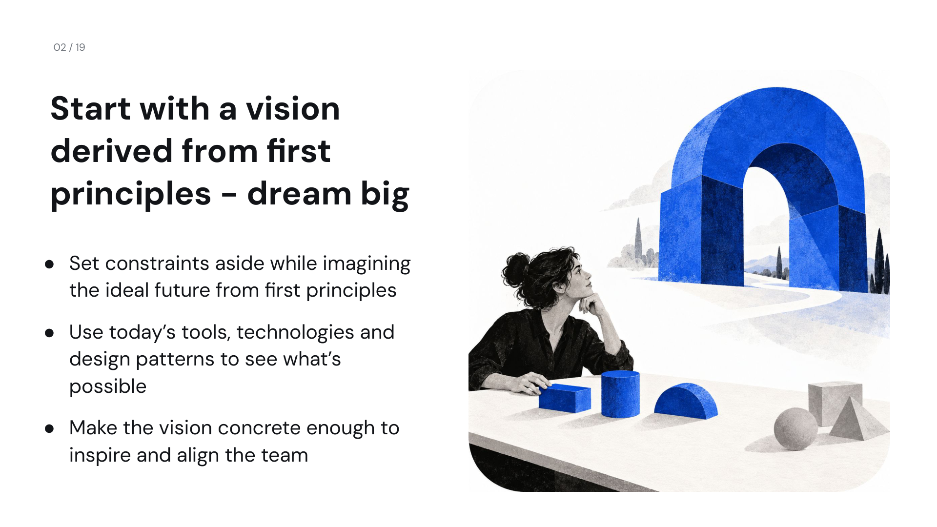 A slide from the Product Craft presentation: start with a vision derived from first principles and dream big.