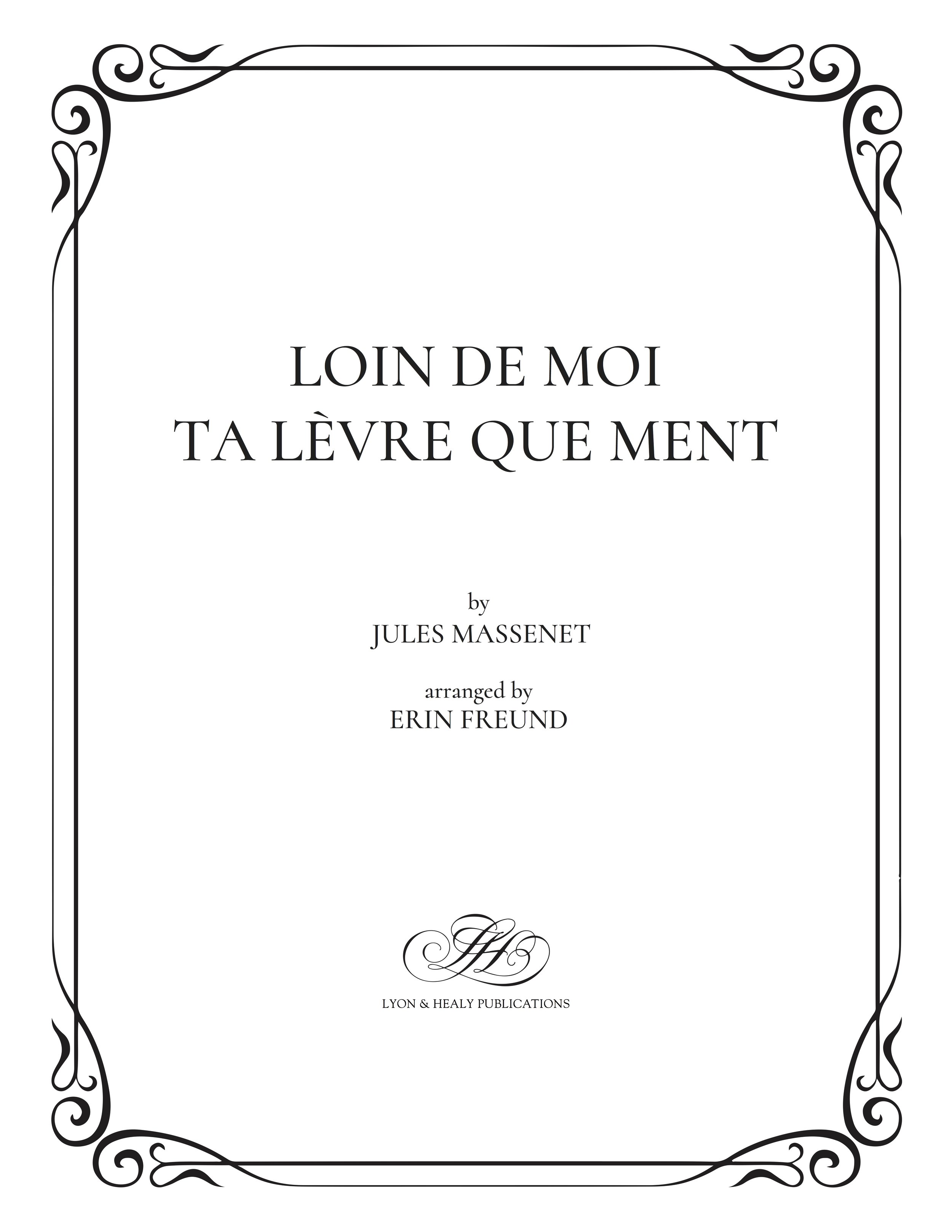 Loin de moi ta lèvre que ment - Massenet-Freund cover.jpg