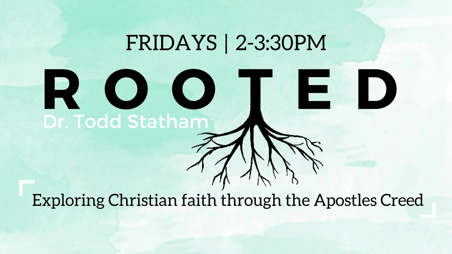 ROOTED - Last Class!