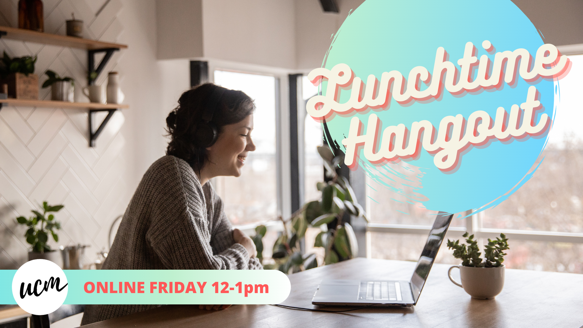 Lunchtime Hangout