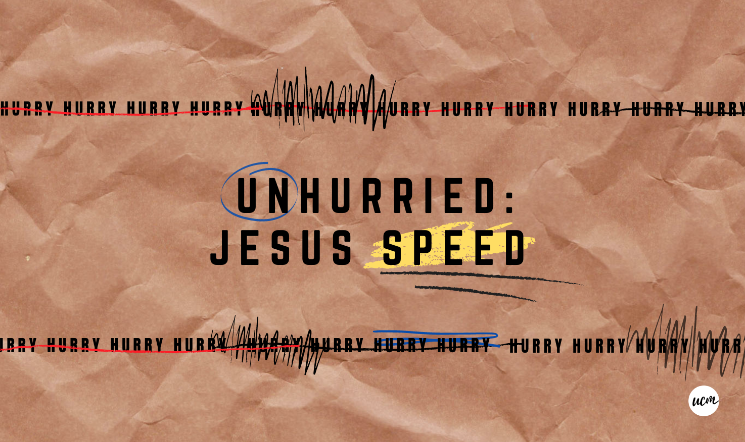 Unhurried Jesus Speed.png