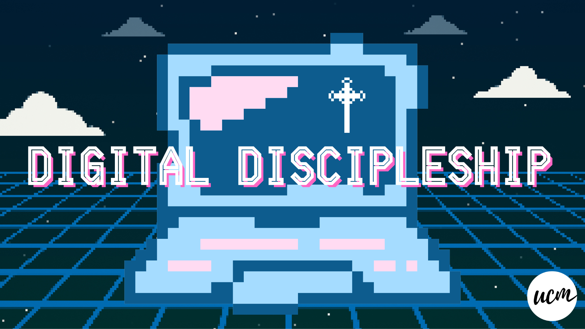DIGITAL DISCIPLESHIP