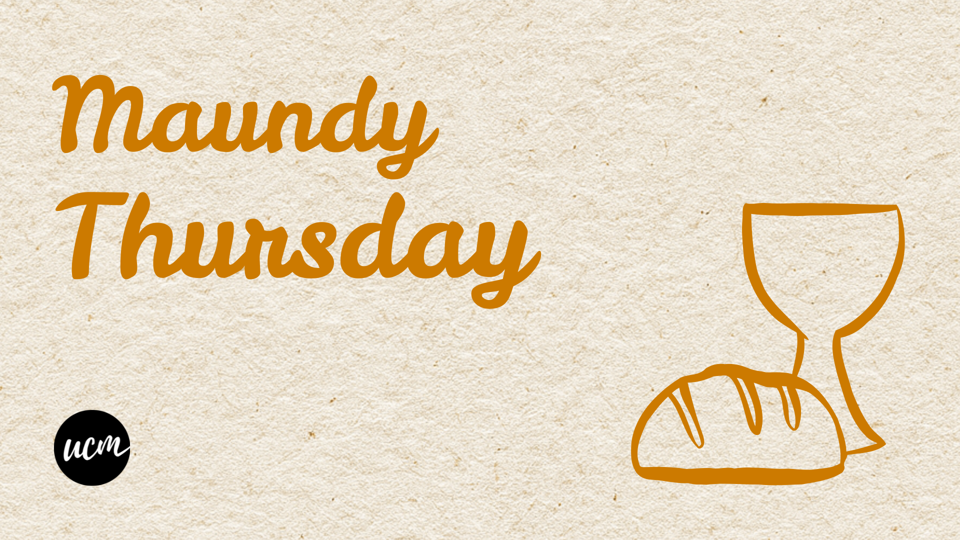 Maundy Thursday