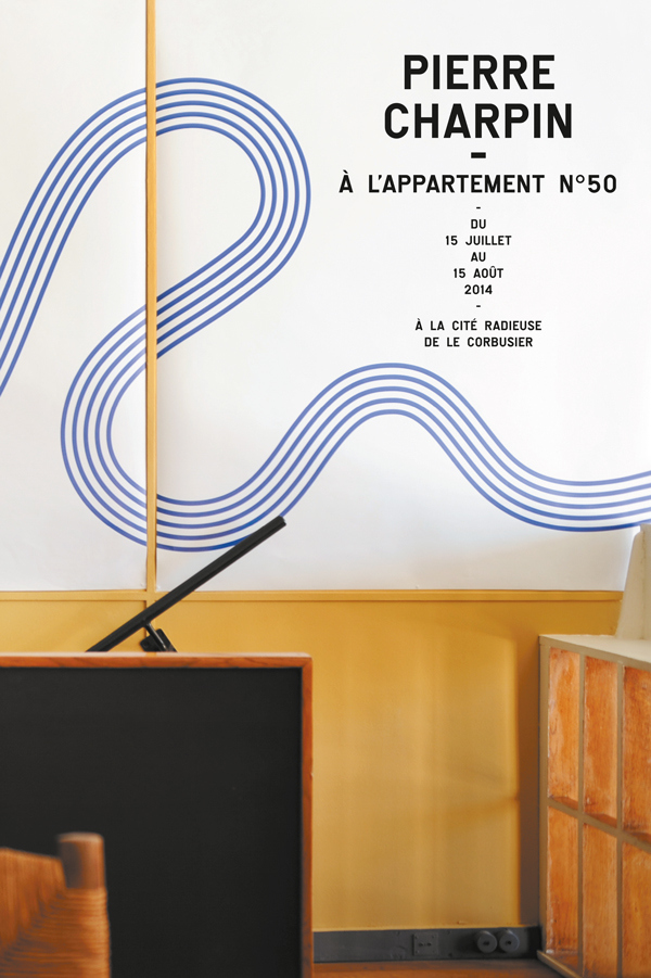 Poster for the "workshop" around Pierre Charpin's renovation of Apartment n°50 at the Cité Radieuse by Le Corbusier .