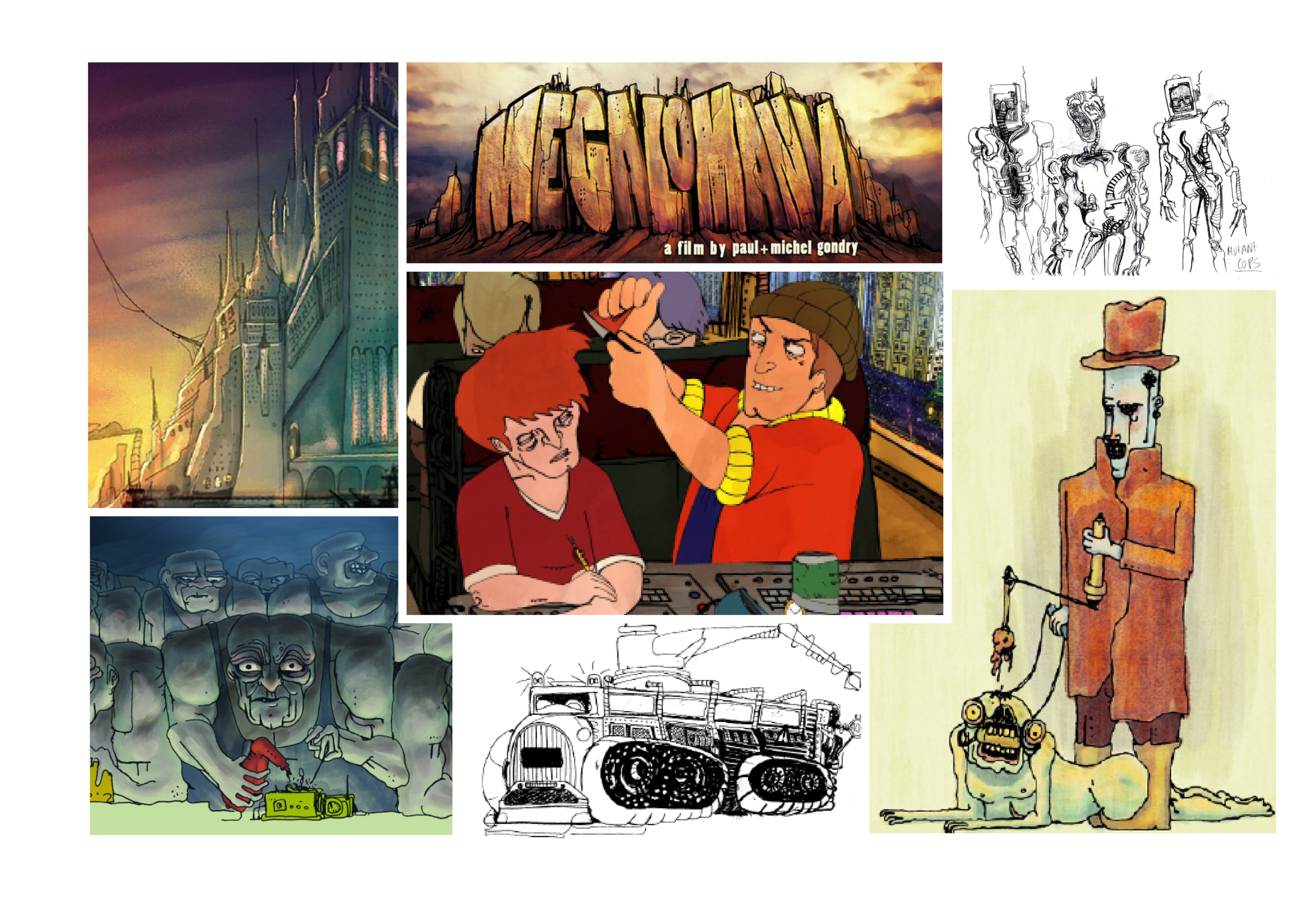 CP / Megalomania / Michel and Paul Gondry Animated Feature Development