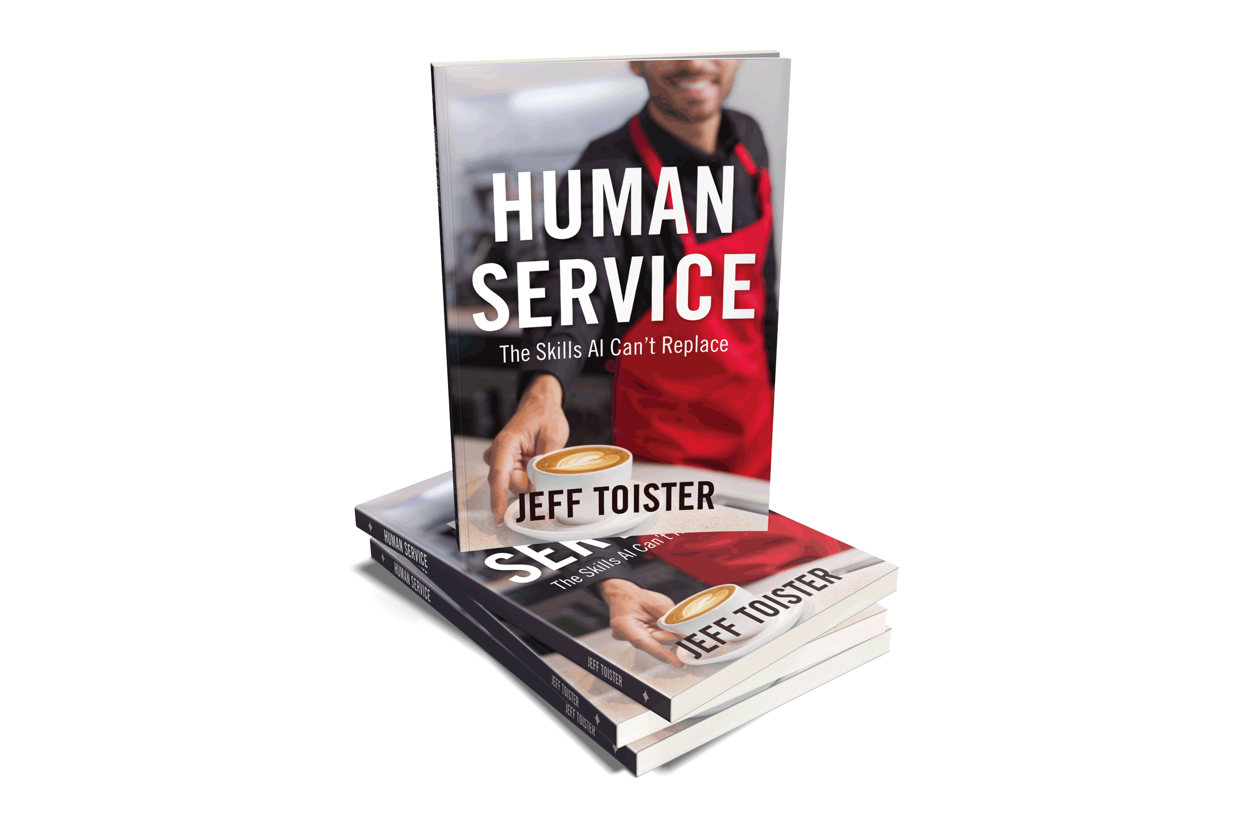 Cover image of Human Service: The Skills AI Can't Replace. A copy of the book is standing of three copies of the same book.