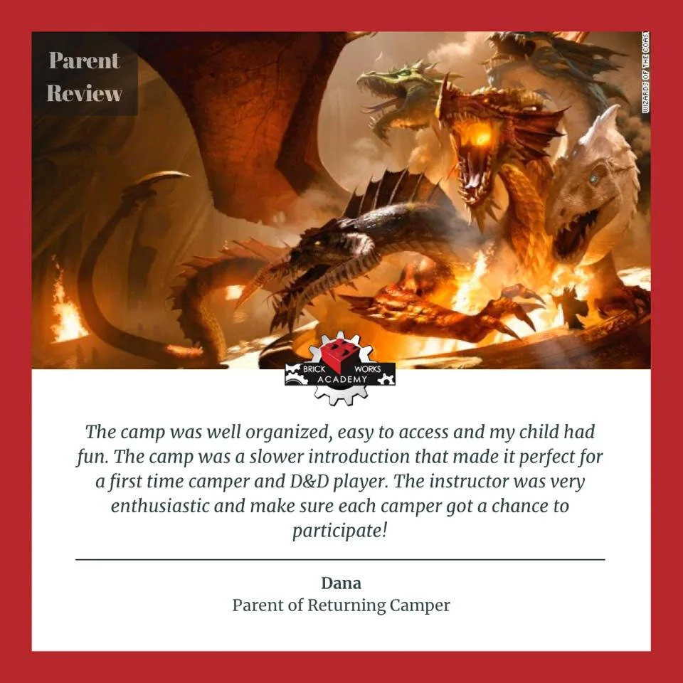 Parent Review: The camp was well organized, easy to access and my child had fun. The camp was a slower introduction that made it perfect for a first time camper and D&amp;D player. The instructor was very enthusiastic and make sure each camper got a…