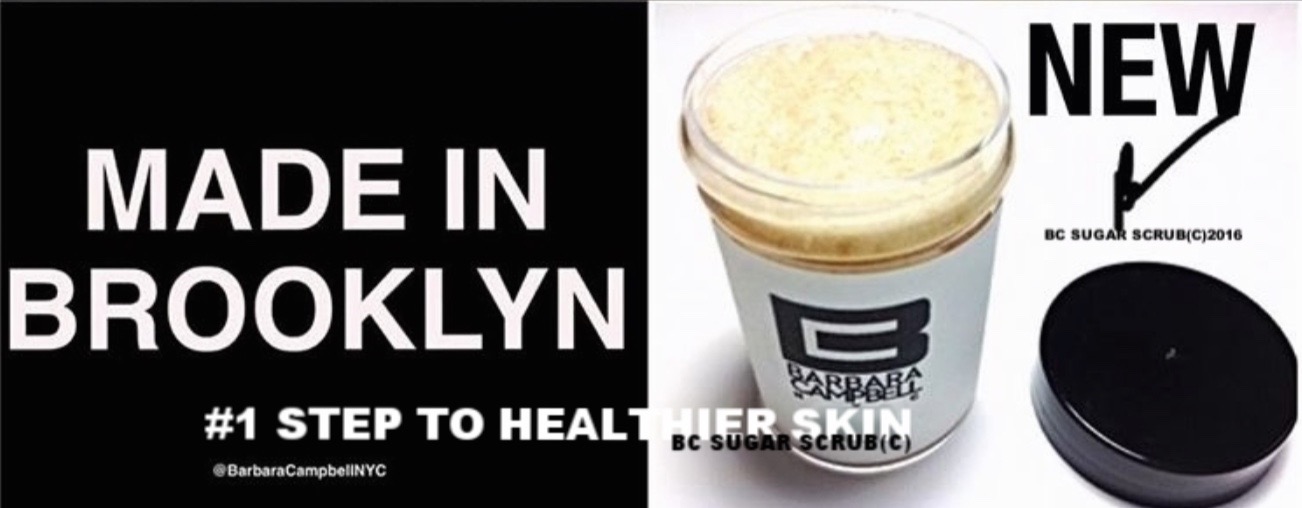 Made In Brooklyn Barbara Campbell BC Sugar Scrub 100% Natural Product: 1 Step To Healthier Skin (c)2016 .jpeg