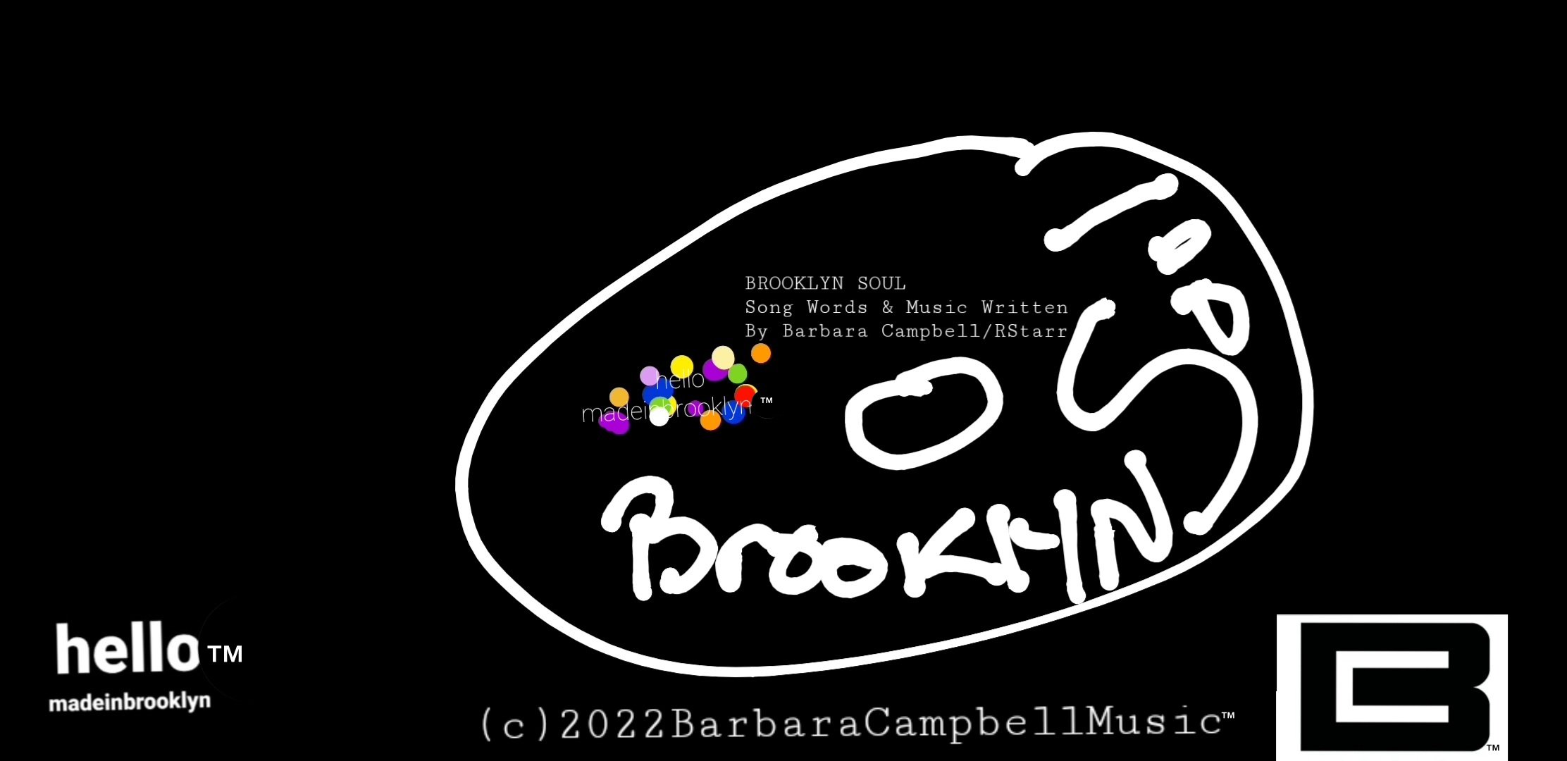 Barbara Campbell Music™ BC™ Music  2022 hello made in brooklyn ™ records | digital ™ records | media.jpg