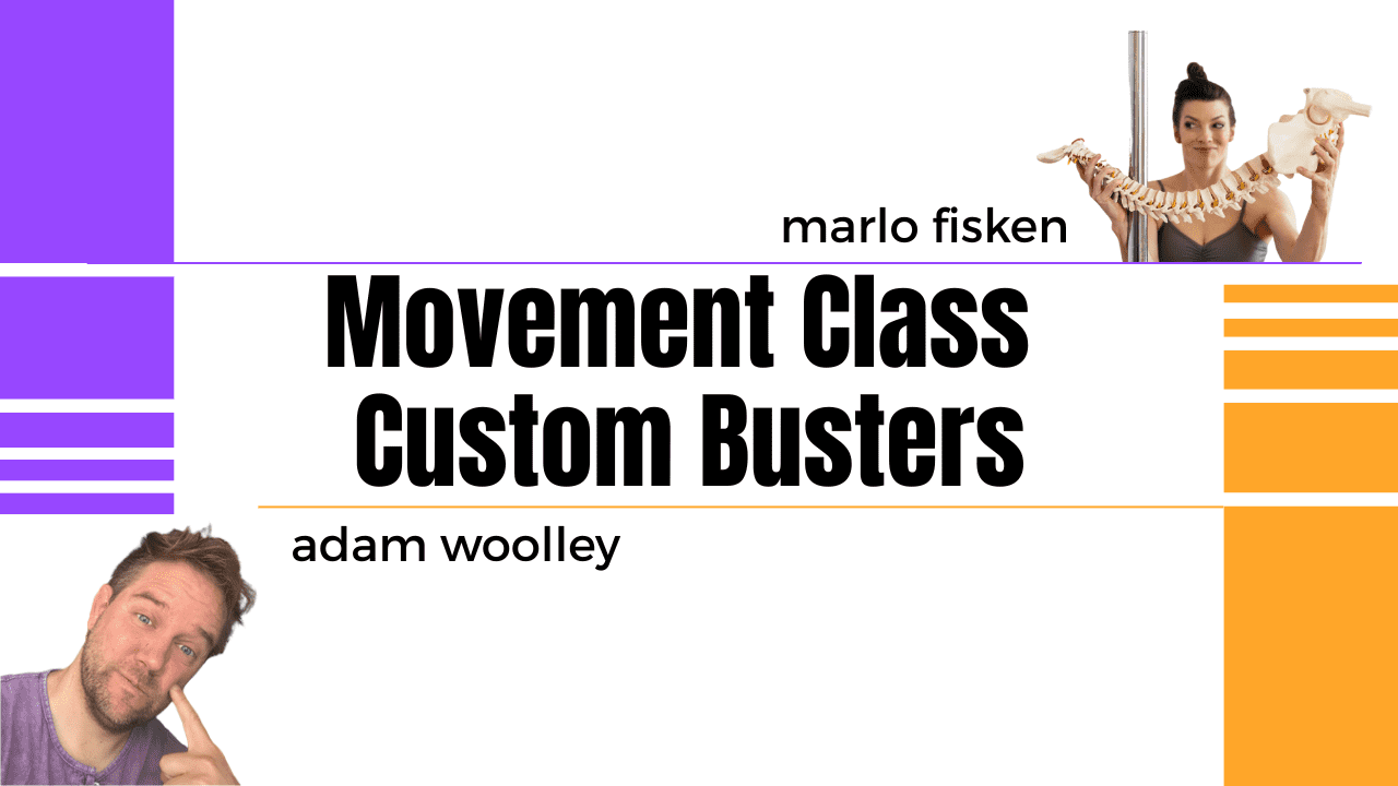 movement class custom busters class with marlo fisken and adam woolley