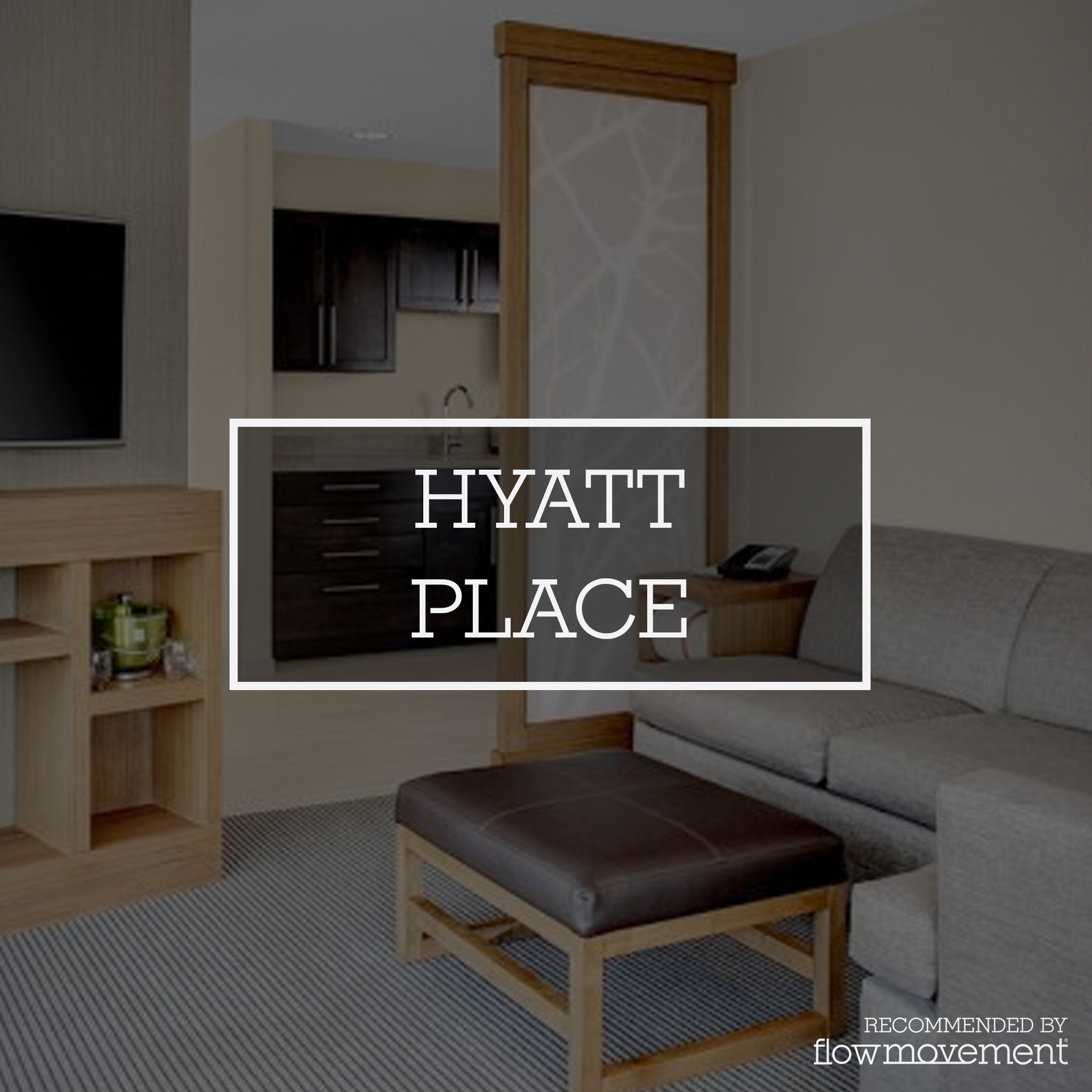 HYATT PLACE