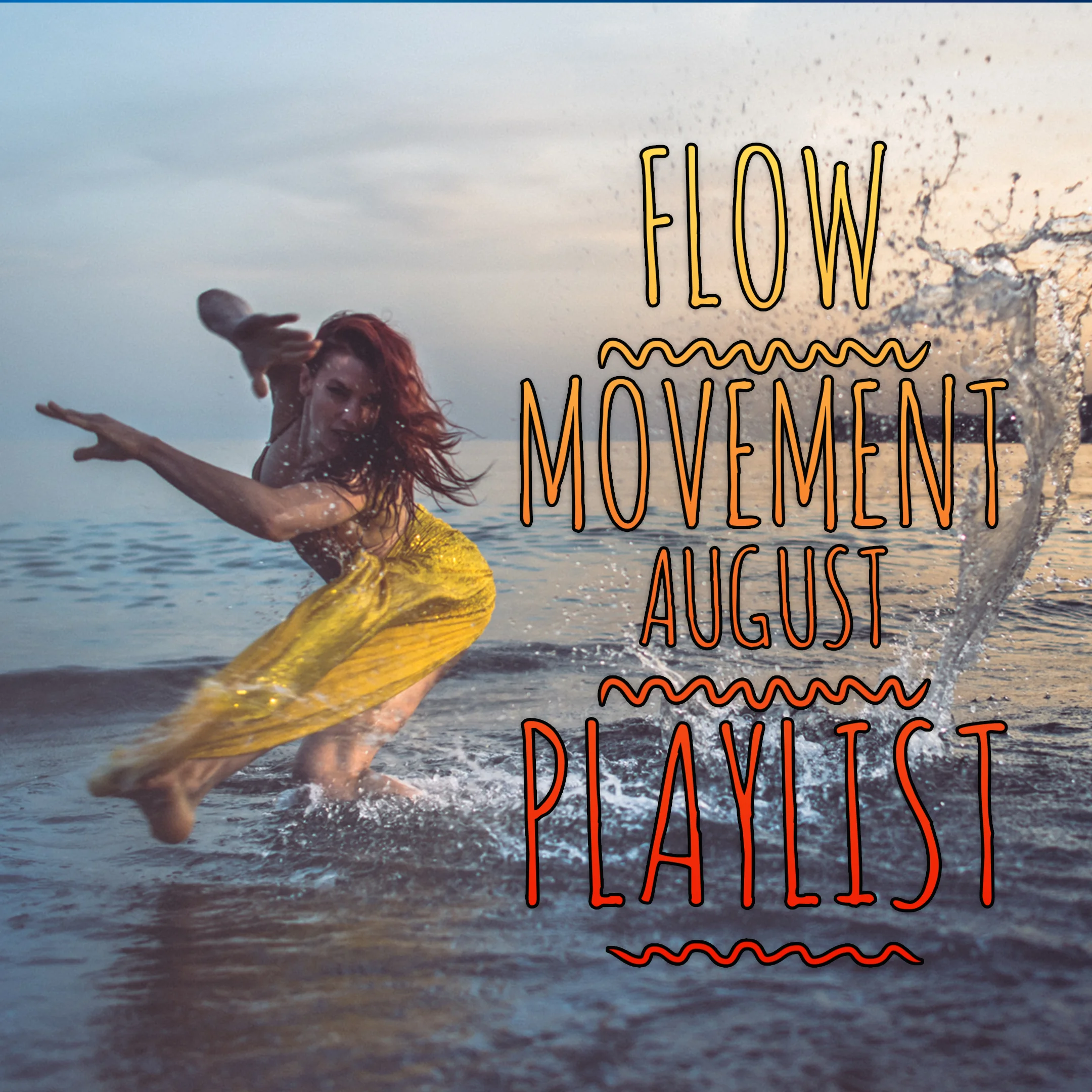 August Playlist