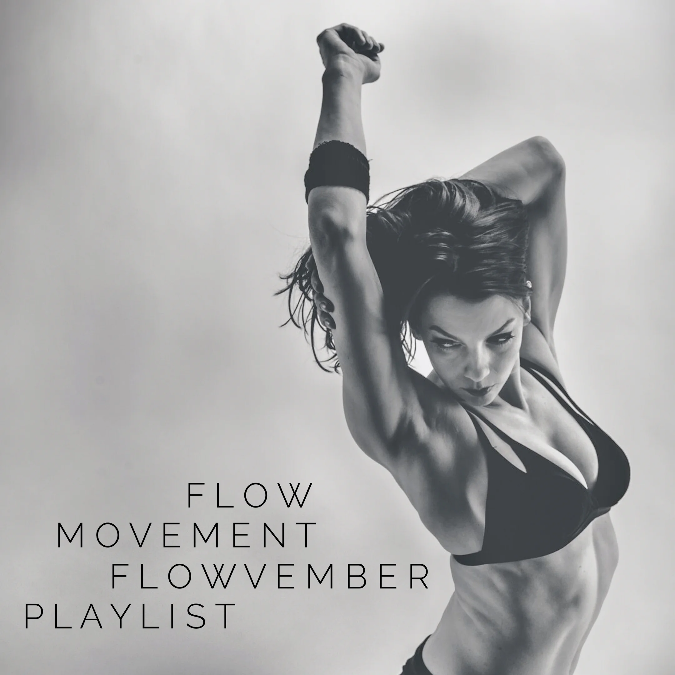 Flowvember Playlist