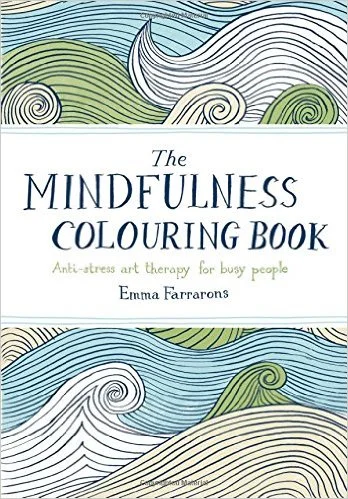 Coloring books aren't just for children! The Mindfulness Coloring Book is a great way for busy adults to center themselves and relax.