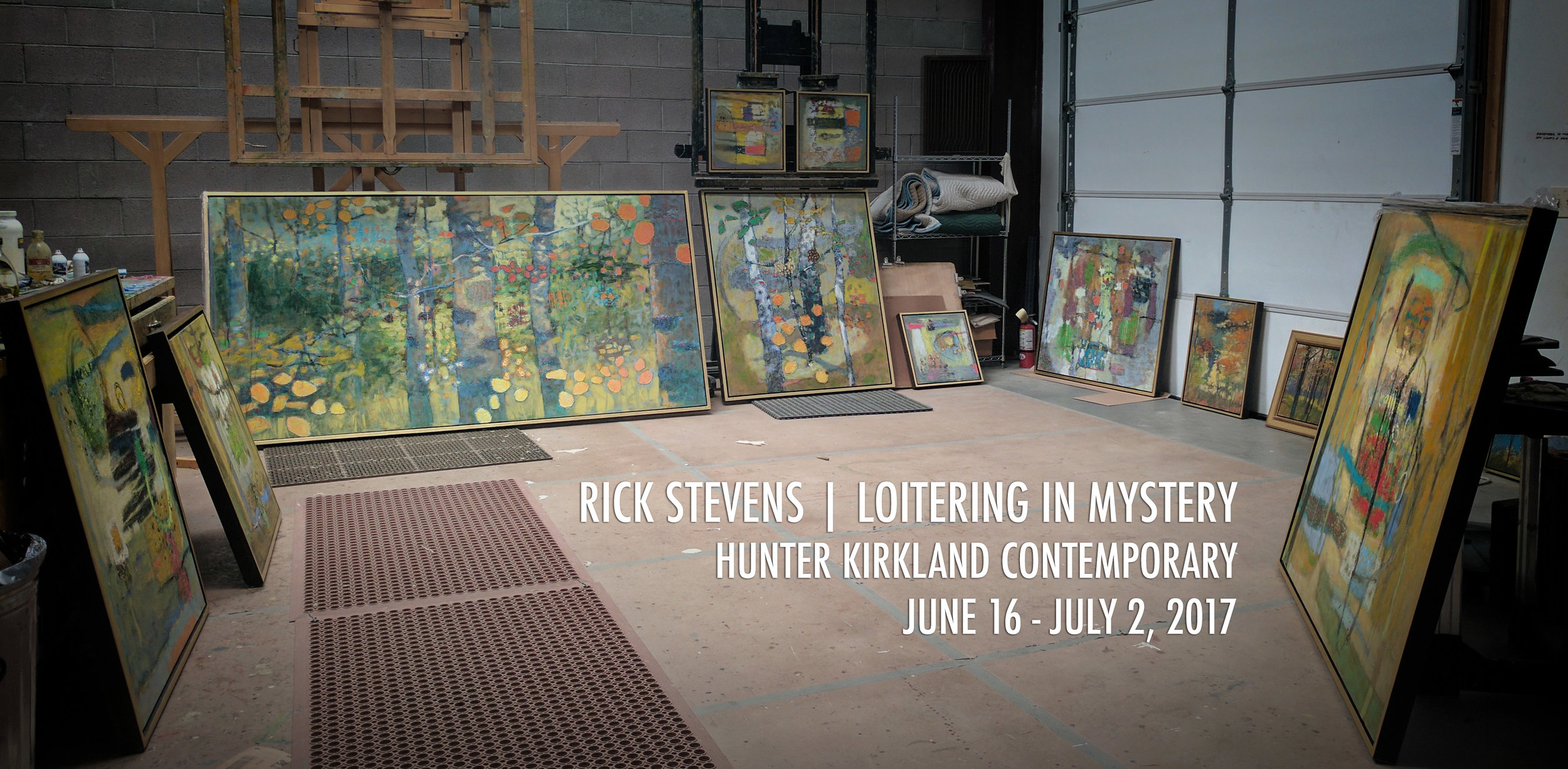 Rick's first solo show of 2017 opens two weeks from today at Hunter Kirkland Contemporary in Santa Fe, NM