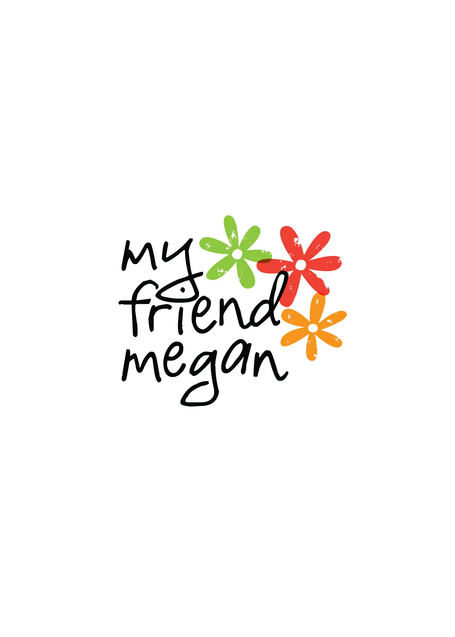 MY FRIEND MEGAN.jpg