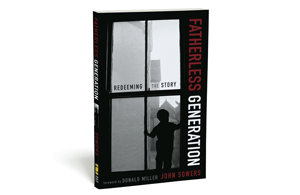 Fatherless Generation: Redeeming The Story