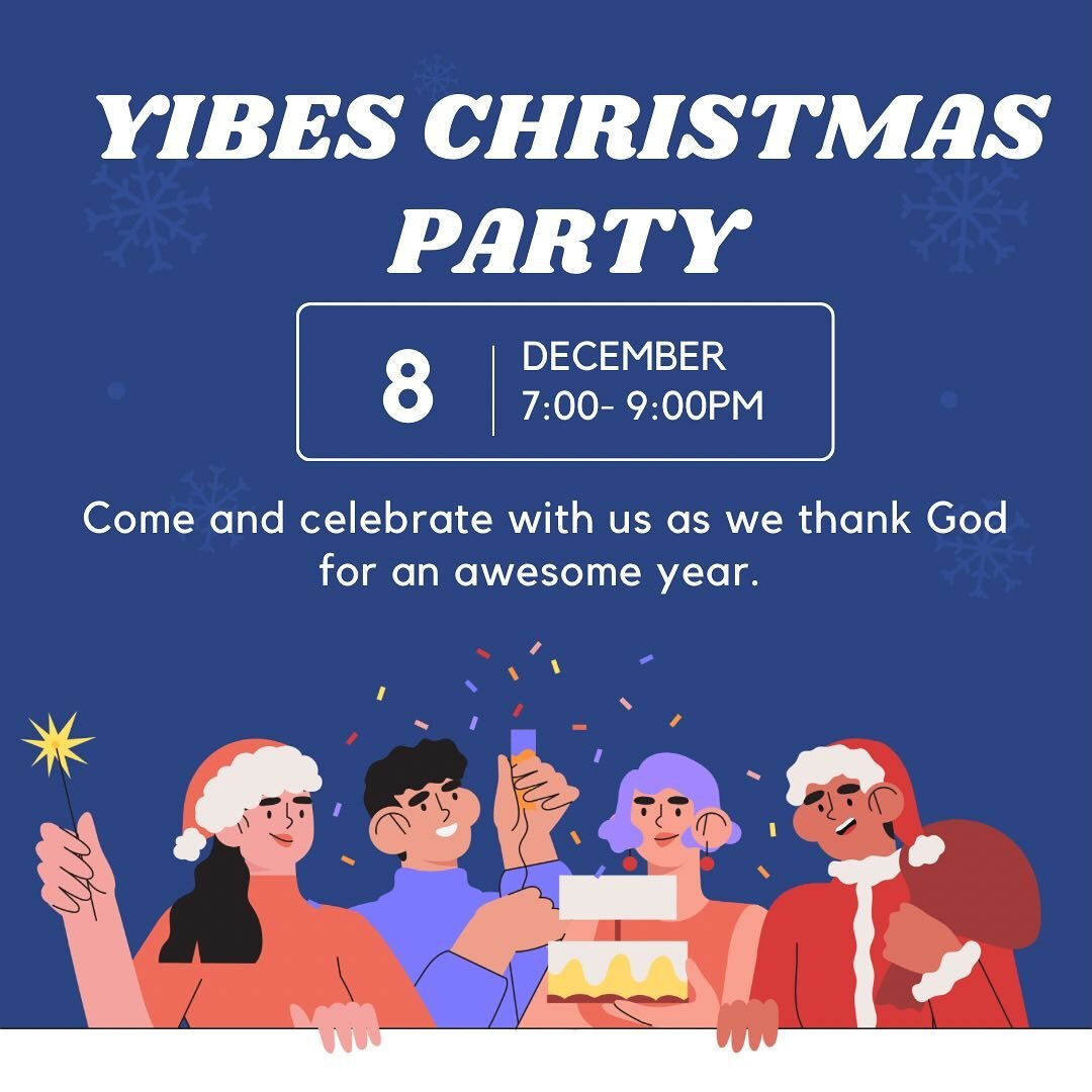 Our Yibes Christmas party is this Friday. Yibers are reminded to wear white for our colour water fight!! 💦

So excited to celebrate the fantastic year we have had at our youth group. 🎄❤️