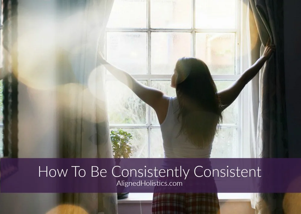 How To Be Consistently Consistent: My Weird, Unconventional Trick to Kick Ass Across the Board