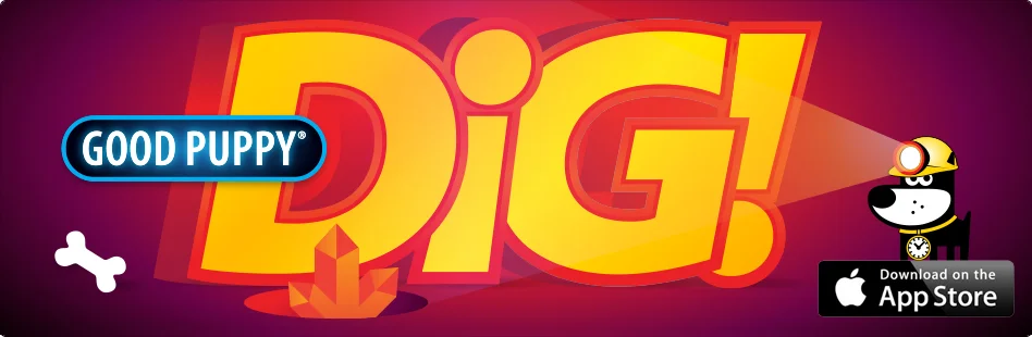 Good Puppy Dig
