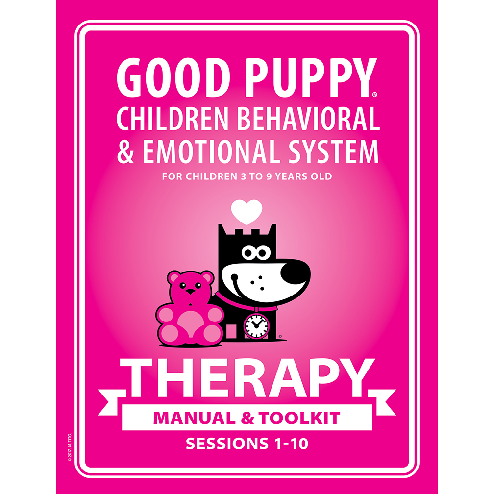 GOOD PUPPY Children Behavioral System . Therapy . Therapists' Toolkit