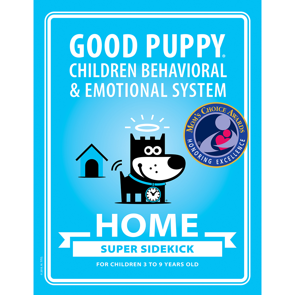 GOOD PUPPY Children Behavioral &amp; Emotional System . HOME Supersidekick