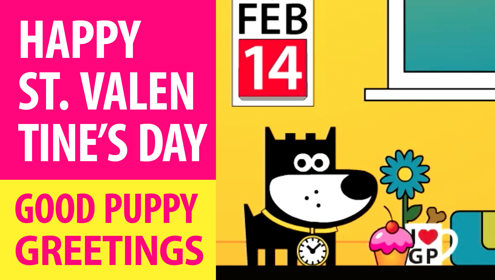 Happy St. Valentine's Day! Animated Greeting Cards - Free E-Cards By GOOD PUPPY