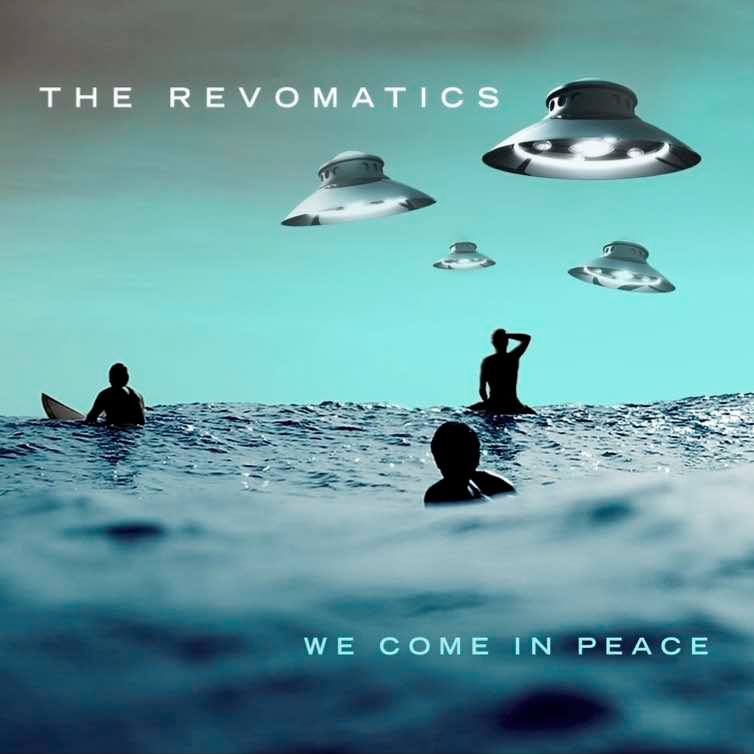 No Scary aliens here. The new album from The Revomatics is a solid listen from track one all the way through. 