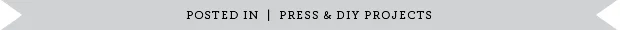 POSTED_IN_PRESS &_DIY_PROJECTS.jpg
